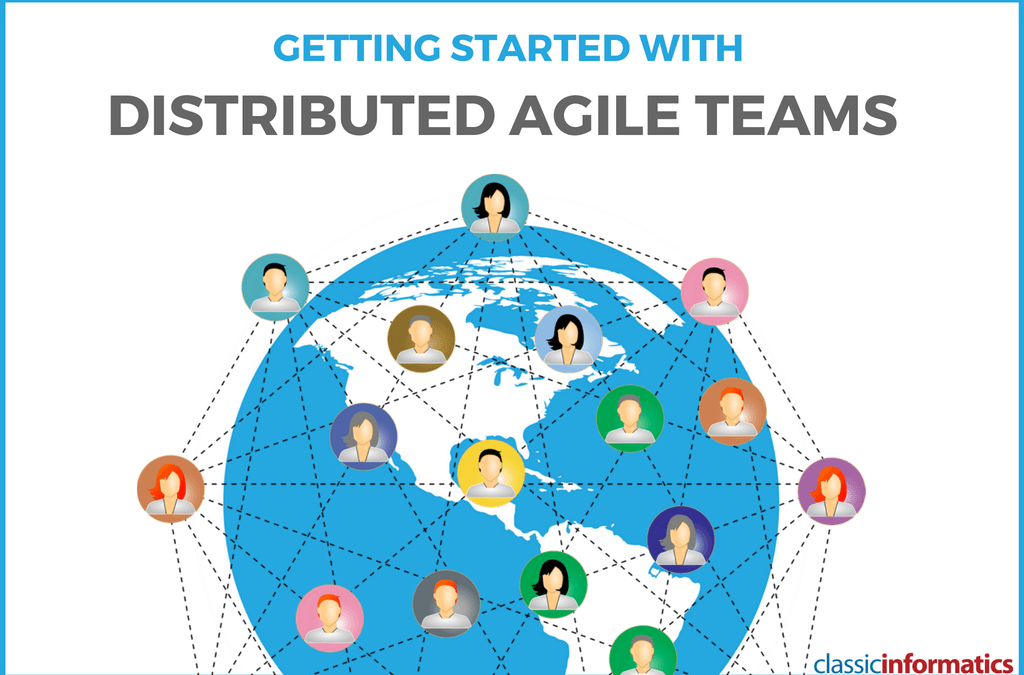 Getting started with Distributed Agile Development