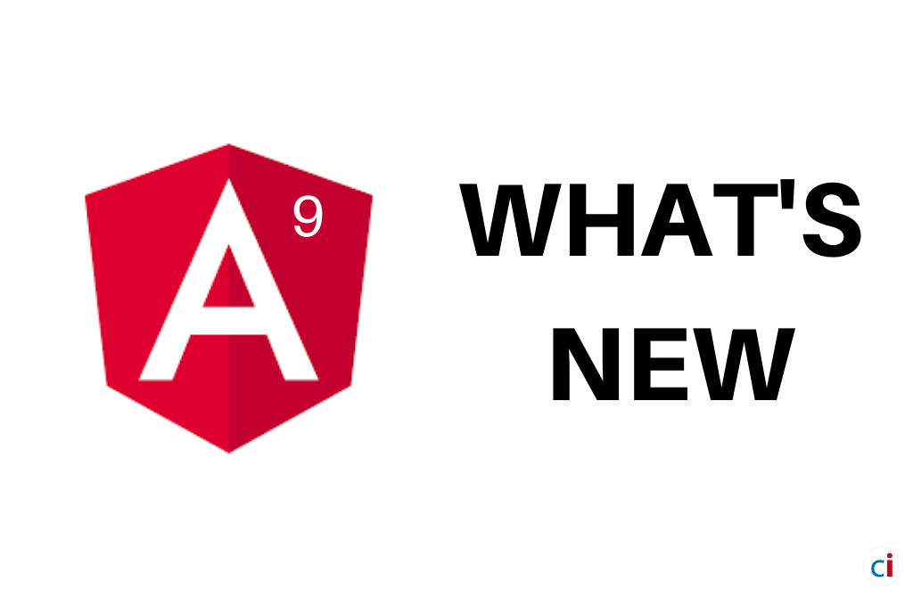Angular 9 To Release Soon: What You Need To Know