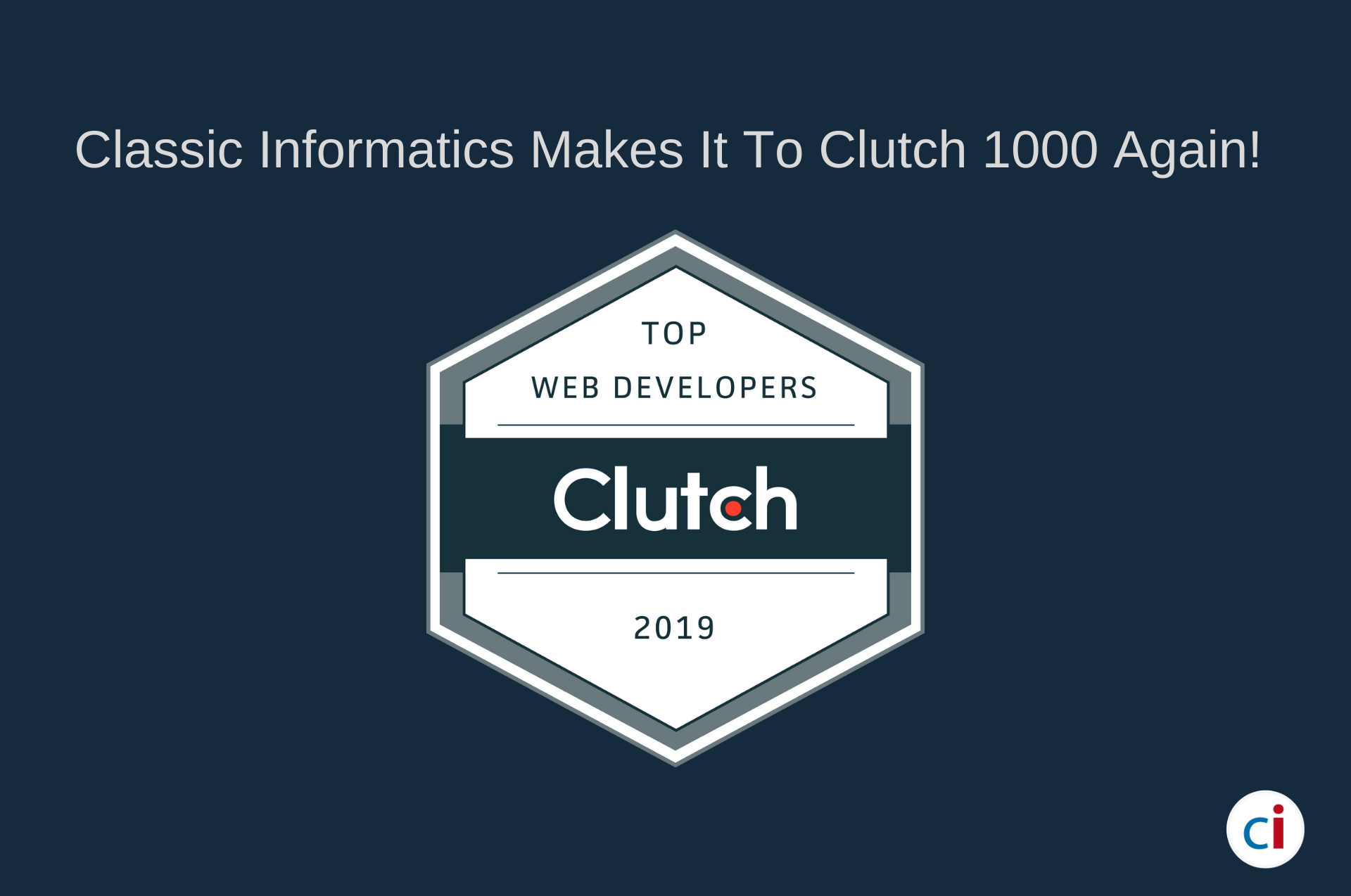 Classic Informatics Named on Clutch 1000 for Its Exceptional Work