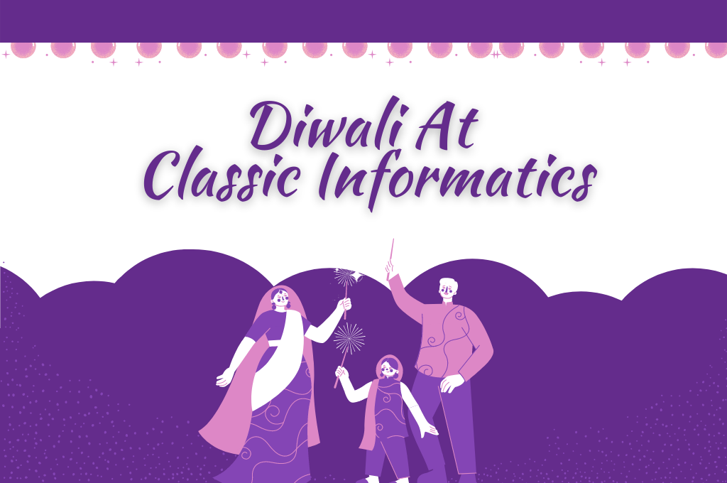 Diwali 2022: Celebrating the Festival of Light At Classic Informatics